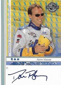 2004 Wheels High Gear - Autographs #NNO Dave Blaney Front