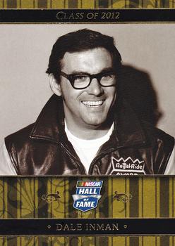 2012 Press Pass Ignite - NASCAR Hall of Fame #NHOF 136 Dale Inman Front