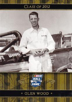 2012 Press Pass Fanfare - NASCAR Hall of Fame #NHOF 147 Glen Wood Front