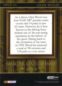 2012 Press Pass Fanfare - NASCAR Hall of Fame Holofoil #NHOF 146 Glen Wood Back