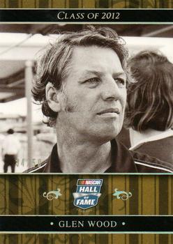 2012 Press Pass Fanfare - NASCAR Hall of Fame Holofoil #NHOF 148 Glen Wood Front