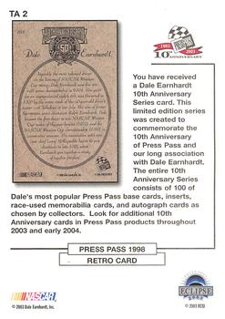 2003 Press Pass Eclipse - Dale Earnhardt 10th Anniversary #TA 2 Dale Earnhardt / 1998 Press Pass Retro #104 Back