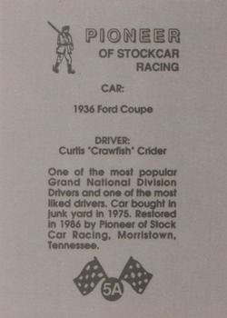 1991 Pioneer of Stockcar Racing, First Edition, Second Series #5A Curtis Crider's Car Back