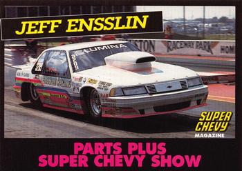 1992 Parts Plus Super Chevy Show #14 Jeff Ensslin Front
