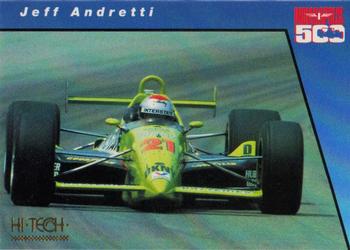 1994 Hi-Tech Indianapolis 500 #30 Jeff Andretti Front