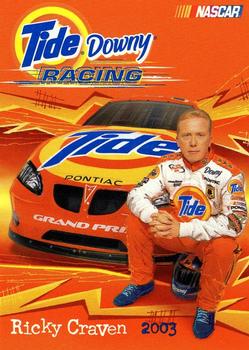 2003 Tide-Downy #NNO Ricky Craven Front