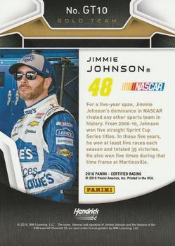 2016 Panini Certified - Gold Team Mirror Silver #GT10 Jimmie Johnson Back