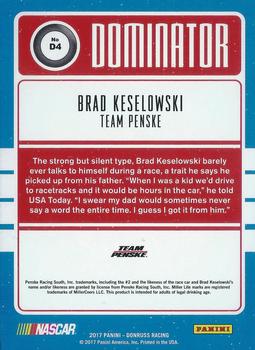 2017 Donruss - Dominator #D4 Brad Keselowski Back