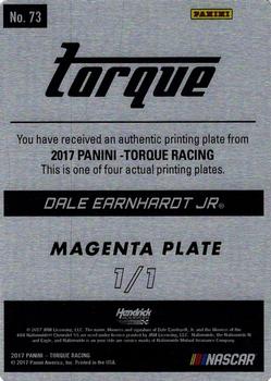 2017 Panini Torque - Printing Plates Magenta #73 Dale Earnhardt Jr. Back