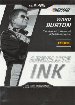 2017 Panini Absolute - Absolute Ink #AI-WB Ward Burton Back