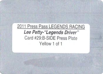 2011 Press Pass Legends - Press Plates Yellow Back #29 Lee Petty Back