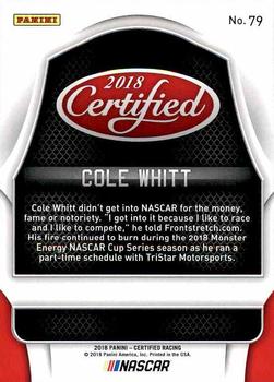 2018 Panini Certified #79 Cole Whitt Back