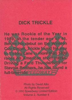 1992 Speedway Limited Edition Number 4 #NNO Dick Trickle Back