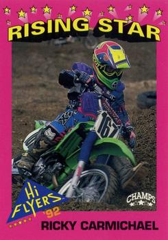 1992 Champs Hi-Flyers #30 Ricky Carmichael Front