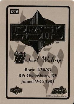 1996 Finish Line Black Gold #D16 Michael Waltrip Back