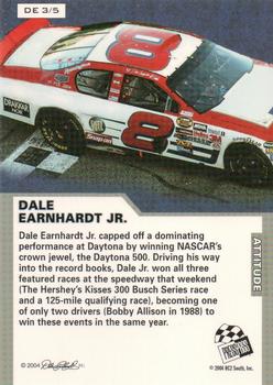 2004 Press Pass Dale Earnhardt Jr. - Attitude #DE 3 Dale Earnhardt Jr. Back