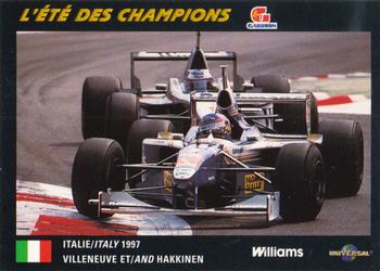 1998 Gailuron L'ete Des Champions Williams Racing #13 Jacques Villeneuve / Mika Hakkinen Front