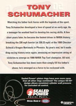 2001 Sealed Power NHRA 50 Years Of Power #6 Tony Schumacher Back