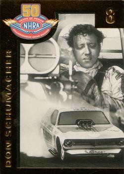 2001 Sealed Power NHRA 50 Years Of Power #8 Don Schumacher Front