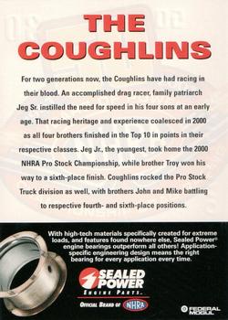 2001 Sealed Power NHRA 50 Years Of Power #30 Jeg Coughlin / Jeg Coughlin Jr. / Troy Coughlin / John Coughlin / Mike Coughlin Back