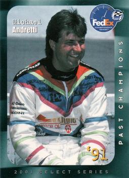 2001 Select Series - Past Champions #NNO Michael Andretti Front