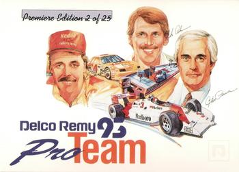 1993 Delco Remy Pro Team #2 Ernie Irvan / Hank Parker / Roger Penske Front