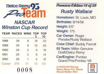 1993 Delco Remy Pro Team #13 Rusty Wallace Back