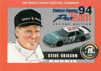 1994 Delco Remy Pro Team #15 Steve Grissom Front