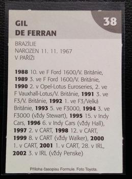 2003 Formule #38 Gil de Ferran Back