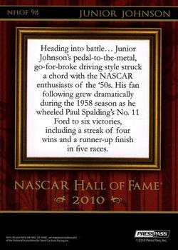 2010 Press Pass Premium - NASCAR Hall of Fame Holofoil #NHOF 98 Junior Johnson Back