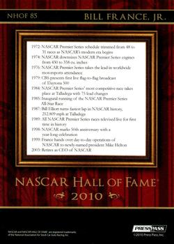 2010 Press Pass Premium - NASCAR Hall of Fame #NHOF 85 Bill France Jr. Back