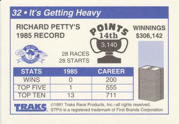 1991 Traks Richard Petty #32 It's Getting Heavy (Richard Petty's 1985 Record) Back