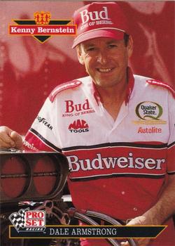 1992 Pro Set Kenny Bernstein #003 Dale Armstrong Front