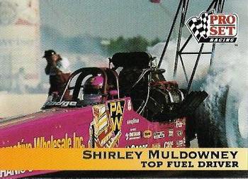 1992 Pro Set NHRA #27 Shirley Muldowney Front
