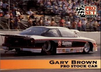 1992 Pro Set NHRA #134 Gary Brown's Car Front