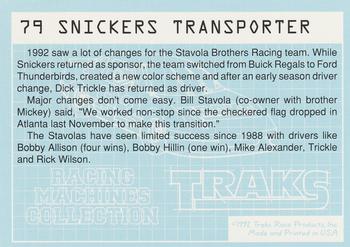 1992 Traks Racing Machines #79 Snickers Transporter Back