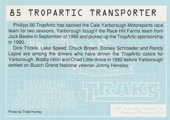 1992 Traks Racing Machines #85 TropArtic Transporter Back