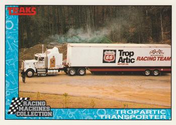 1992 Traks Racing Machines #85 TropArtic Transporter Front