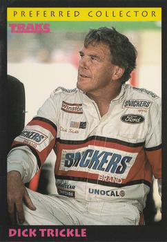 1992 Traks Preferred Collector #19 Dick Trickle Front