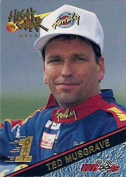 1994 Wheels High Gear - Day One Gold #116 Ted Musgrave Front