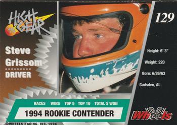 1994 Wheels High Gear - Day One Gold #129 Steve Grissom Back