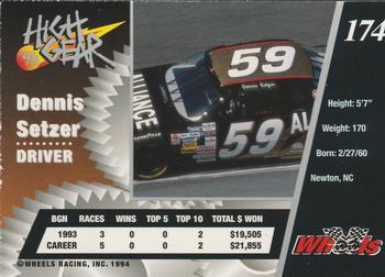 1994 Wheels High Gear - Day One Gold #174 Dennis Setzer Back