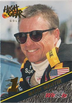 1994 Wheels High Gear - Day One Gold #175 Mark Martin Front