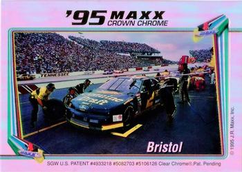 1995 Maxx Crown Chrome #NNO Bristol Front