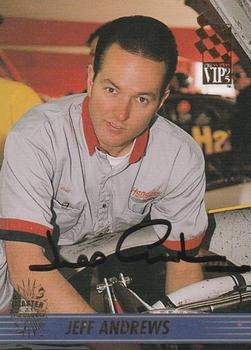 1995 Press Pass VIP - Autographs #55 Jeff Andrews Front