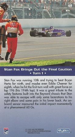 1995 SkyBox Indy 500 #68 Stan Fox Brings Out the Final Caution • Turn 1 • Back