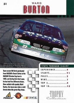 1997 Pinnacle - Trophy Collection #51 Ward Burton's Car Back