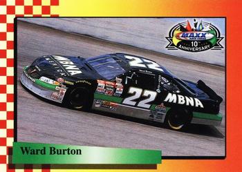 1998 Maxx 10th Anniversary #63 Ward Burton's Car Front