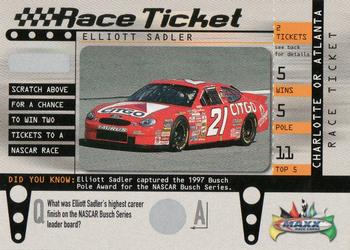 1999 Maxx - Race Ticket #RT21 Elliott Sadler's Car Front