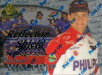 1999 Press Pass Premium - Reflectors #27 Michael Waltrip Front